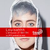 Louisahhh Radio Show #1