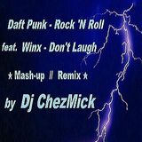 Daft Punk - Rock 'N Roll vs Winx - Don't Laugh (rework)