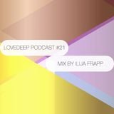 RITHMABEATZ Love Deep Podcast #21 mix by Ilija Frapp