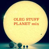 Oleg Stuff - Planet mix