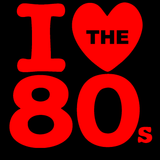 I love the 80's