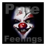 pure feelings