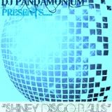 DJ PANDAMONIUM "SHINEY DISCO BALLS" 2011