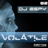 Dj Espy pres. Volatile 002 aired on 23rd December on Party103