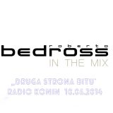 Roberto Bedross @ Radio Konin - Druga Strona Bitu (10.06.2014)