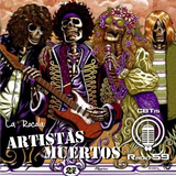 La Rocola: Artistas Muertos