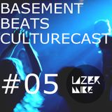 Basement Beats Culturecast #05