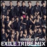 EXILE TRIBE MIX