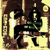 Libra Libur.. The Collapse Of BABYLON