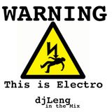 This is Electro_djLeng in the Mix