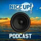 NICE UP! podcast - June 2014