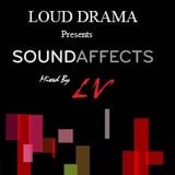 LOUD Drama Pres. - Sound Affects (2016 Spring Promo) (Mixed By LV)