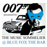 THE MUSIC SOMMELIER -presents- "BOND & BACK" Spy time in Spring time.