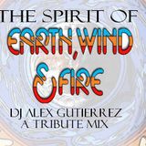 DJ Alex Gutierrez The Spirit Of EWF