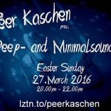 Peer Kaschen LIVE @ LZTN.TO - Easter Deephouse Mix-Session 27.03.2016