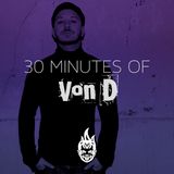 30 Minutes of Bass Education #25 - Von D