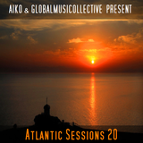 Aiko & Globalmusicollective present Atlantic Sessions 20