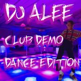 Club Demo-Dance Edition-DJ ALEE