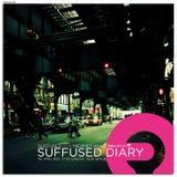 FRISKY | Suffused Diary 015 - Suffused