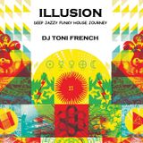 Illusion - Deep Jazzy Funky House Journey