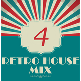 Dance to the House vol.4 - Retro House Mix