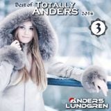 Best Of Totally Anders 2014 - 03