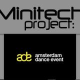 Minitech Project Live at ADE Dhoem Dhaam Warehouse Indeep'n'Dance and Excess present Gate Null