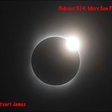 Podcast 014: More Sun Please Jebus