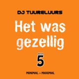 HET WAS GEZELLIG deel 5