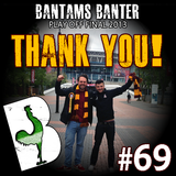 #69 - Vs. Northampton - Play Off Final