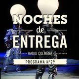 NOCHES DE ENTREGA N°29_21-04-2013