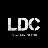 LDC Mix February 2015 | DJ ROB