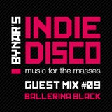 Bynar's Indie Disco Guest Mix #9 - Ballerina Black