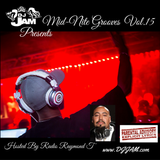 MID-NITE GROOVES VOL.15 (HOSTED by RADIO RAYMOND T)