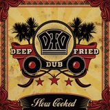 Deep Fried Dub's Slow Cooked preview mix