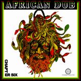African Dub (Tribute to the Mighty Two)