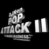 DJKen Pop Attack 02
