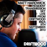 Matt Hardwick LIVE from Driftwood Ibiza, 9th September 2013