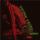 Think Tribe by jojoflores - A Tribe Called Quest