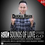 Ducka Shan- Sounds of Love 60 Feb 16th 2016