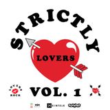 RockersNYC, House of Marley, and Kinfolk Present - Strictly Lovers Vol. 1