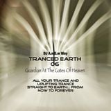 Tranced Earth 06 (Guardian At The Gates Of Heaven)