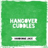 Hangover Cuddles
