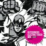 Kutcorners - Electric Touch Mix