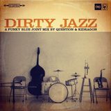 QSTN and Kidragon - Dirty Jazz