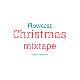 Mixtape#07 - Christames Tape