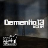 Dementio13 Mixtape