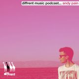 Diffrent Music Podcast ~ Andy Pain (October 2014)