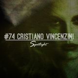 #74 Spotlight - Cristiano Vincenzini