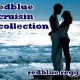 REDBLUE CRUISIN COLLECTION